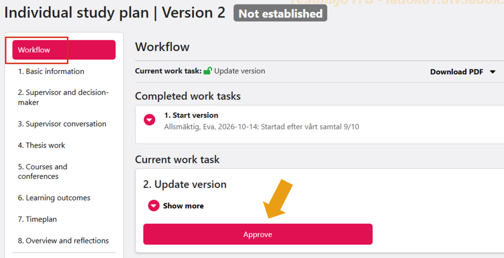 Screenshot from Ladok for students showing the Workflow view. The Approve button is marked.