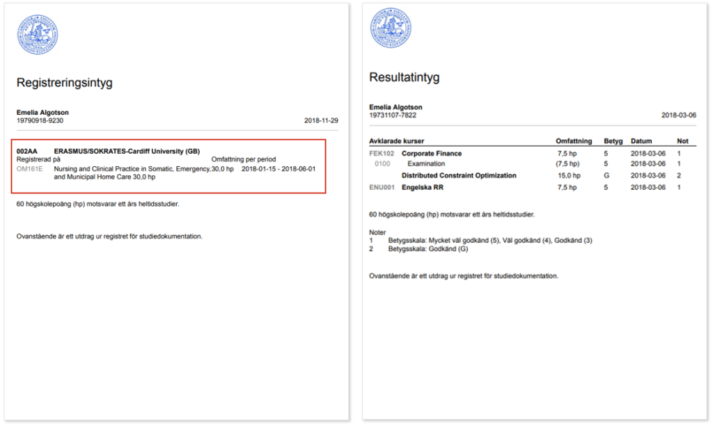 Exempel på registreringsintyg och resultatintyg för en inresande student