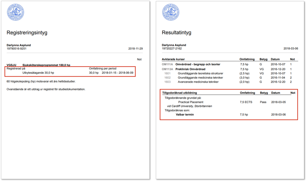 Exempel på registreringsintyg och resultatintyg för en utresande student