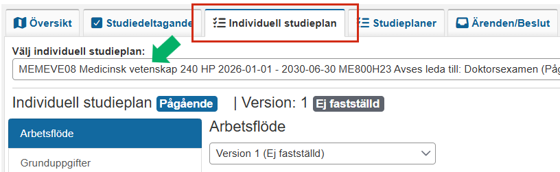 Skärmbild från Ladok som visar vyn Individuell studieplan. Rullgardinsmenyn Välj individuell studieplan är markerad.