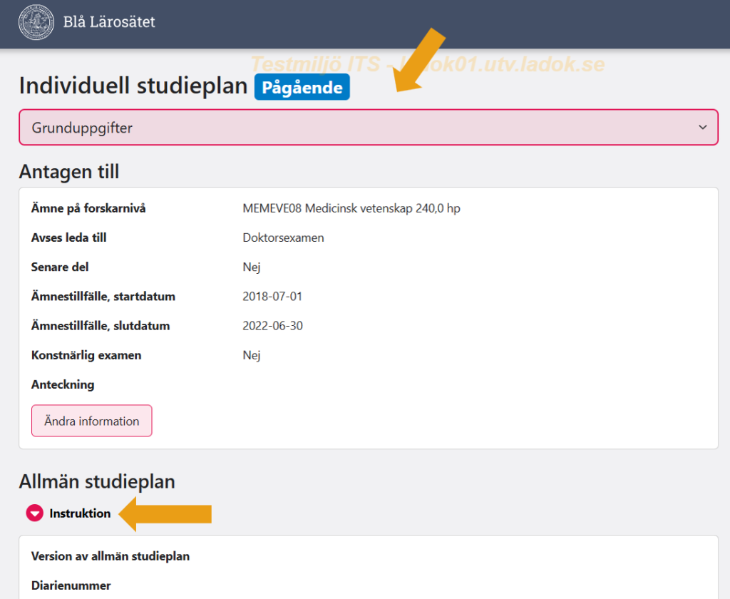 Skärmbild från Ladok för studenter som visar vyn för individuell studieplan med grunduppgifter. Menyn högst upp på sidan samt knappen "Instruktion" är markerade.