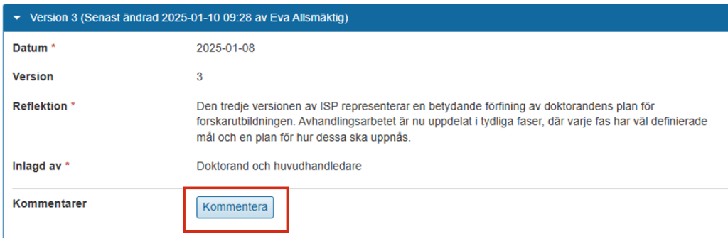 Skärmbild från Ladok som visar vyn för en reflektion. Knappen Kommentera är markerad.