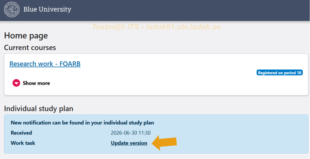 Screenshot from Ladok for students showing the Home page view. The Update version link in the Individual study plan notification is marked.