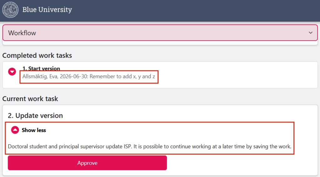 Screenshot from Ladok for students showing the Workflow view. The comment under the Start version step and the description under the Update version step are marked.