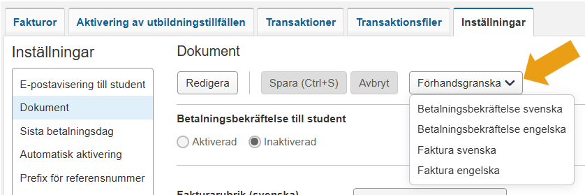 Skärmbild från Ladok som visar vyn Studieavgiftshantering, fliken Inställningar, undermenyalternativet Dokument. Knappen Förhandsgranska är markerad.