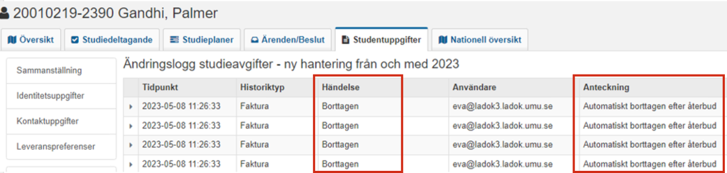 Skärmbild från Ladok som visar fliken Studentuppgifter med vyn Ändringslogg studieavgifter. Kolumnerna Händelse och Anteckning är markerade.