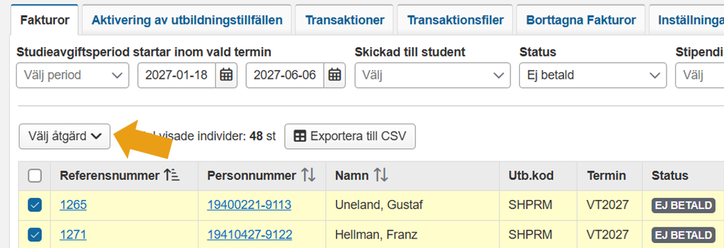 Skärmbild från Ladok som visar vy för fakturor. Knappen Välj åtgärd är markerad.